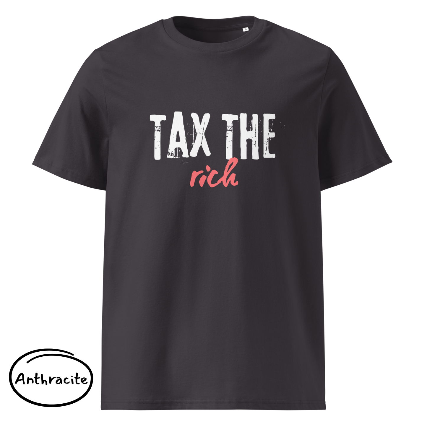 Tax the Rich Statement Tee - Men’s Organic Cotton T-Shirt