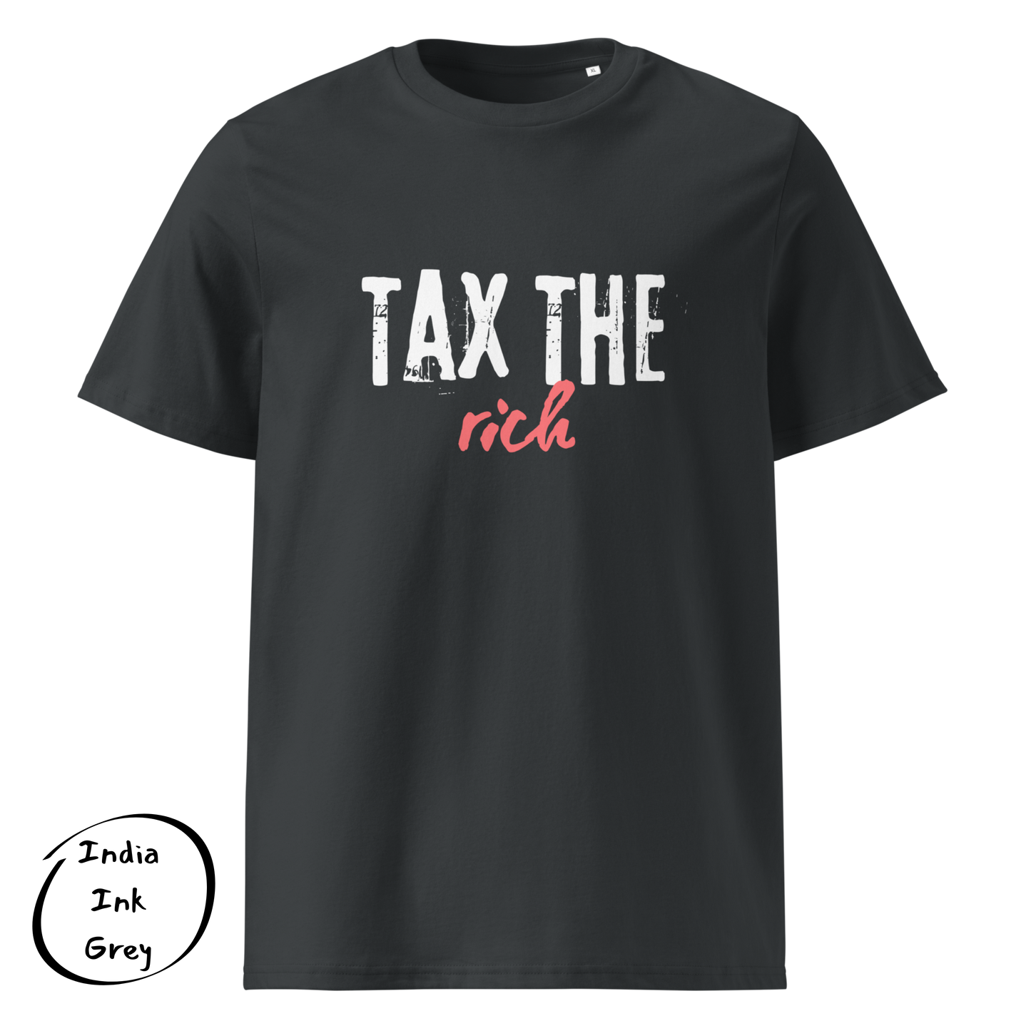 Tax the Rich Statement Tee - Men’s Organic Cotton T-Shirt