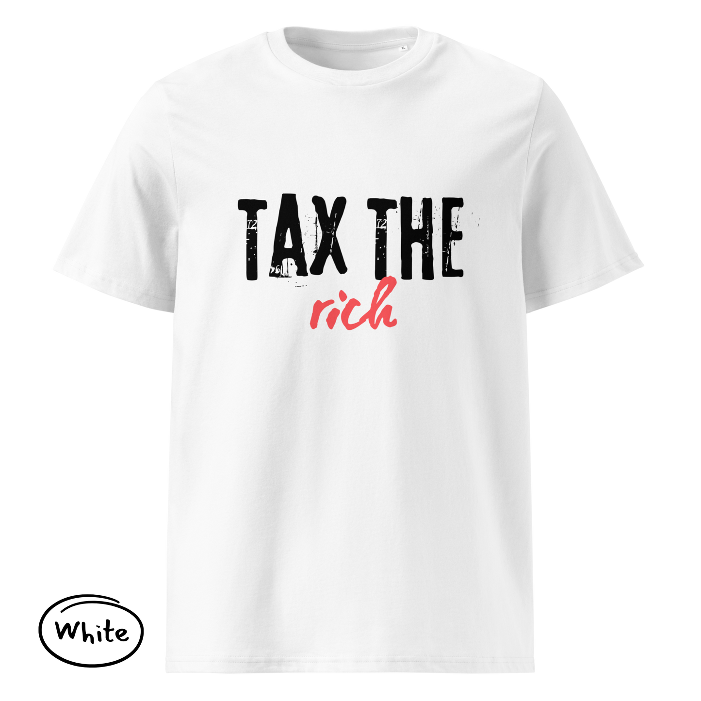 Tax the Rich Statement Tee - Men’s Organic Cotton T-Shirt