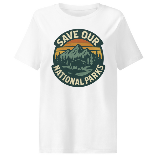 Save Our National Parks - Women's Eco-Friendly Tee