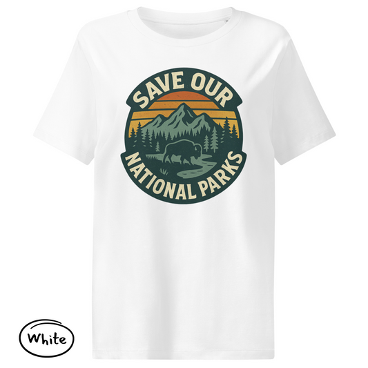 Save Our National Parks - Women's Eco-Friendly Tee